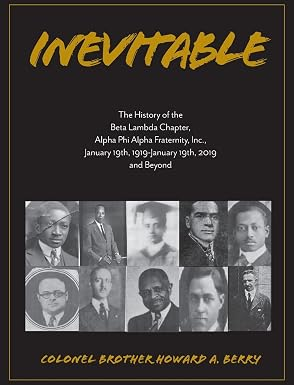 Inevitable: The History of the Beta Lambda Chapter