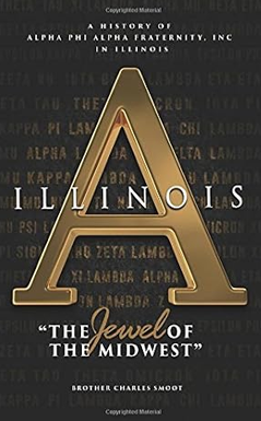 A History of Alpha Phi Alpha Fraternity, Inc. in Illinois